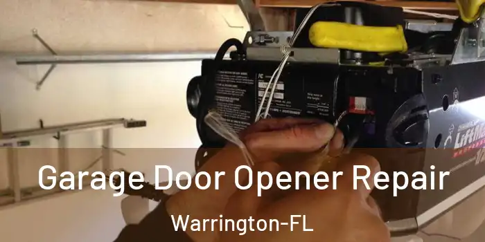 Garage Door Opener Repair Warrington-FL