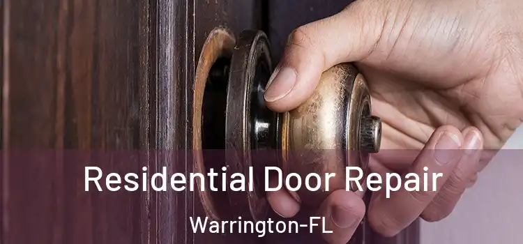  Residential Door Repair Warrington-FL